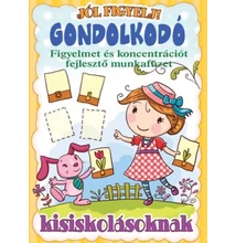 SZ-655937 Jól figyelj! Gondolkodó kisiskolásoknak